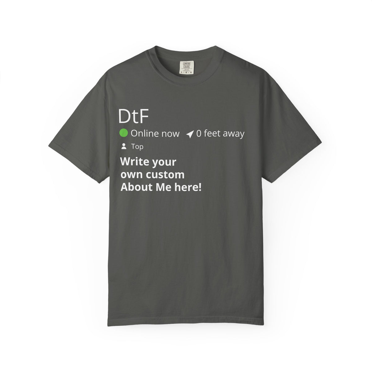 DtF Top Graphic T-Shirt — Funny Dating App Online Now Tee